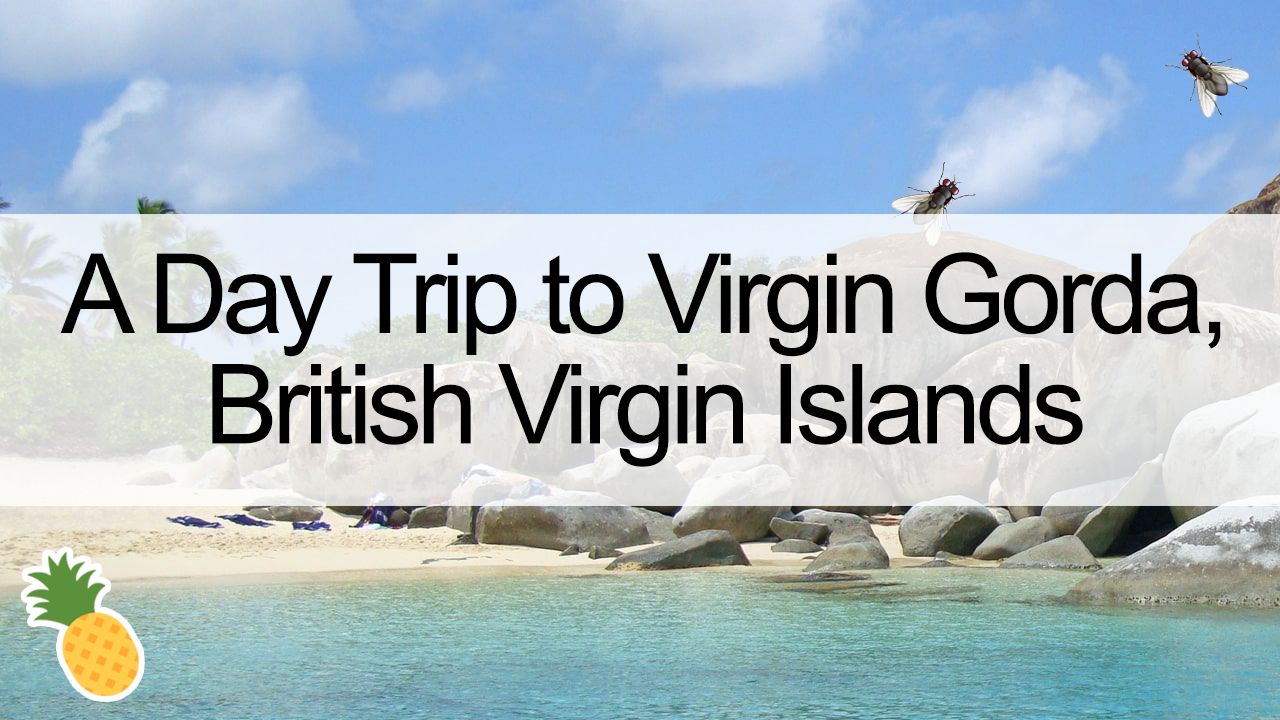 Day Trip Virgin Gorda British Virgin Islands